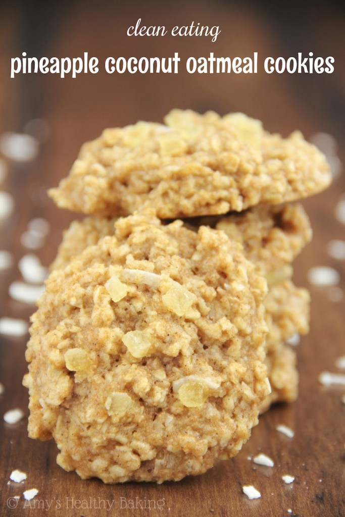 Pineapple Coconut Oatmeal Cookies Amy's Healthy Baking