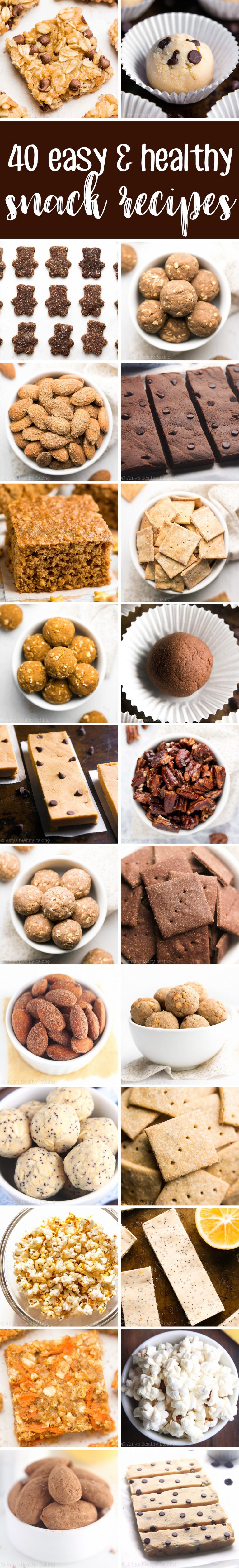 40 Easy & Healthy Snack Recipes Amy's Healthy Baking