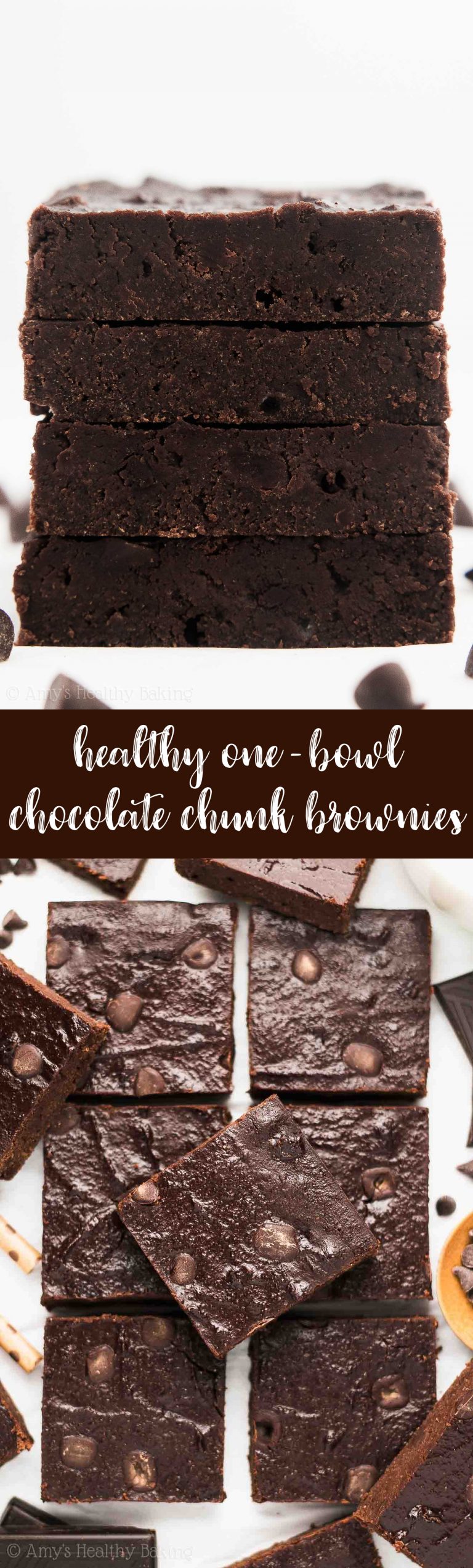 Healthy OneBowl Chocolate Chunk Brownies Amy's Healthy Baking