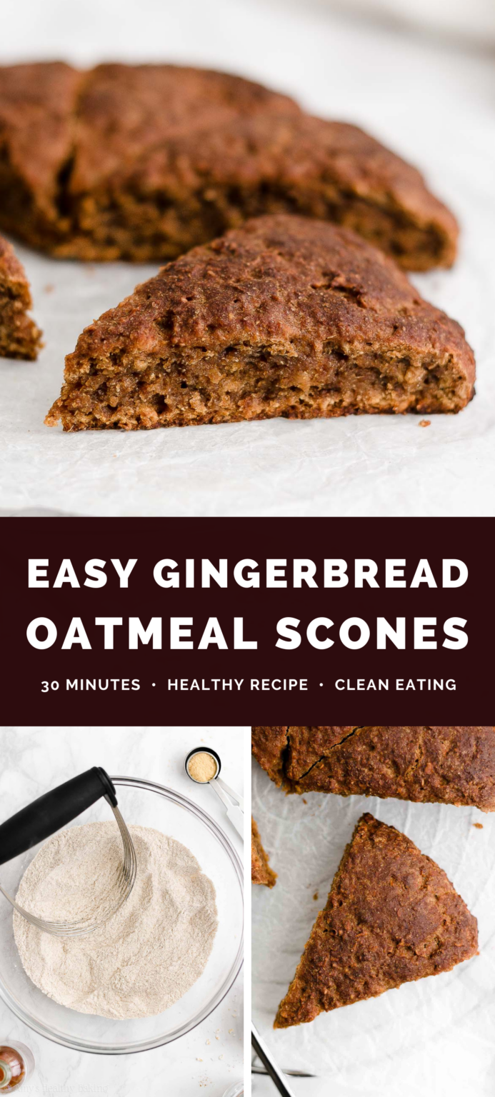 Healthy Gingerbread Oatmeal Scones | Amy's Healthy Baking